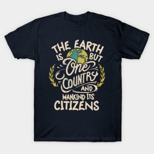 The Earth is But One Country - The Baha'i Faith T-Shirt